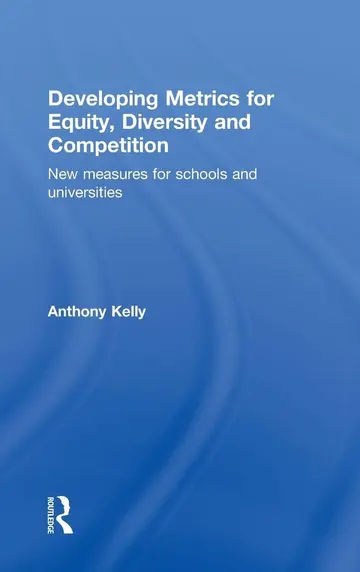 Cover of Developing Metrics for Equity, Diversity and Competition