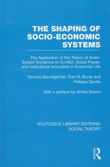 Cover of The Shaping of Socio-Economic Systems