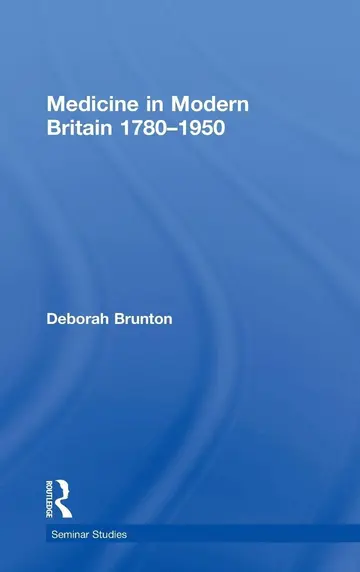 Cover of Medicine in Modern Britain 1780-1950