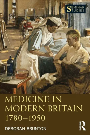 Cover of Medicine in Modern Britain 1780-1950