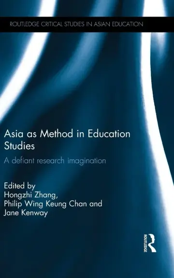 Cover of Asia as Method in Education Studies