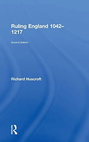 Cover of Ruling England 1042-1217