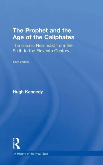Cover of The Prophet and the Age of the Caliphates