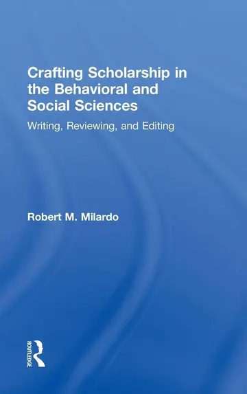 Cover of Crafting Scholarship in the Behavioral and Social Sciences
