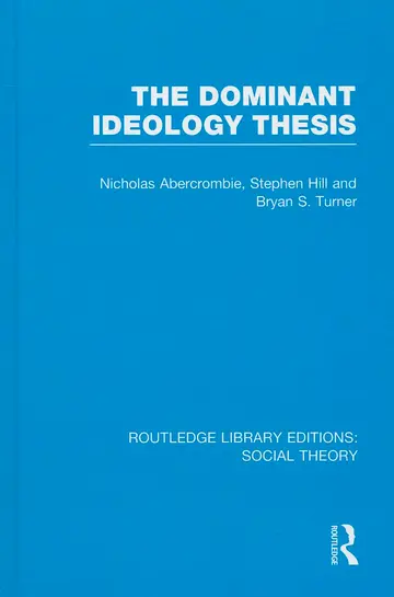 Cover of The Dominant Ideology Thesis
