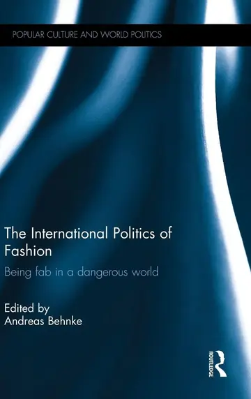 Cover of The International Politics of Fashion