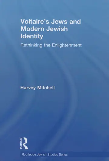 Cover of Voltaire's Jews and Modern Jewish Identity