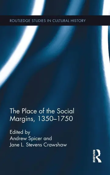 Cover of The Place of the Social Margins, 1350-1750