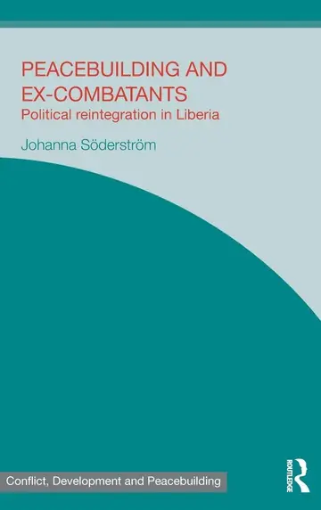 Cover of Peacebuilding and Ex-Combatants