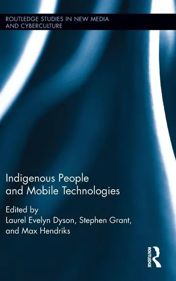 Cover of Indigenous People and Mobile Technologies