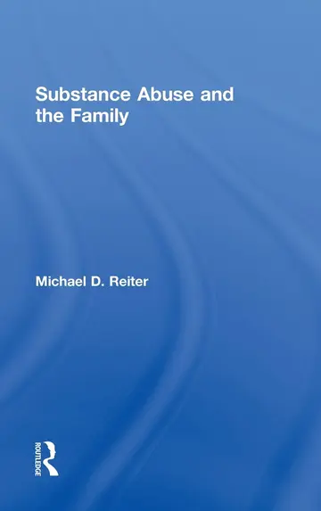 Cover of Substance Abuse and the Family
