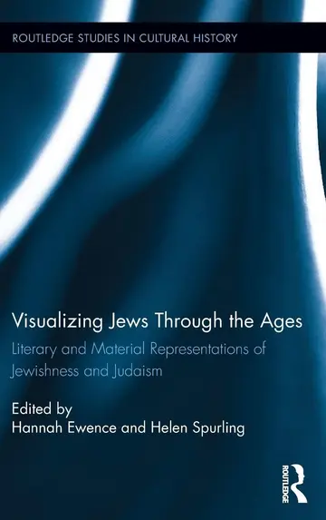 Cover of Visualizing Jews Through the Ages
