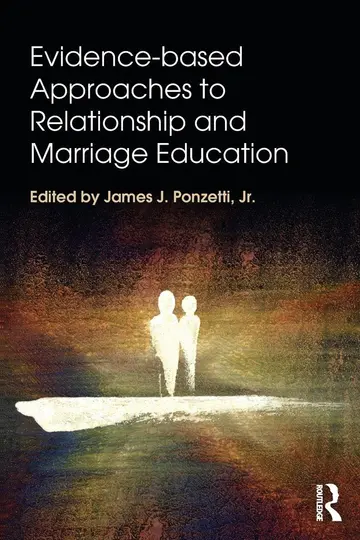 Cover of Evidence-Based Approaches to Relationship and Marriage Education