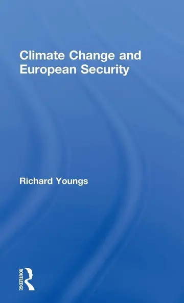 Cover of Climate Change and European Security