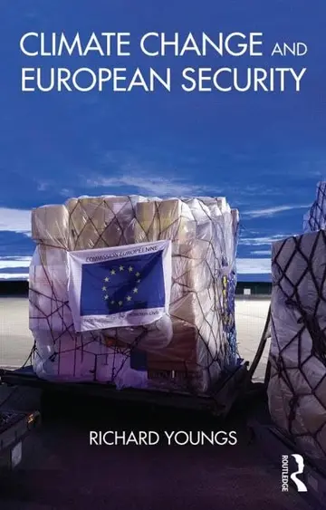 Cover of Climate Change and European Security