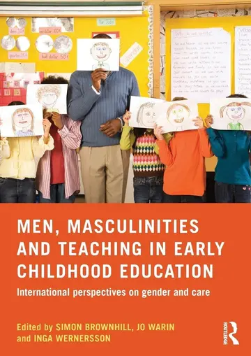Cover of Men, Masculinities and Teaching in Early Childhood Education