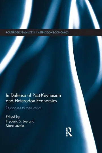 Cover of In Defense of Post-Keynesian and Heterodox Economics