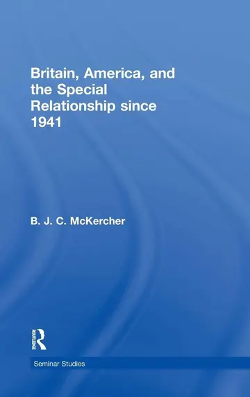 Cover of Britain, America, and the Special Relationship since 1941
