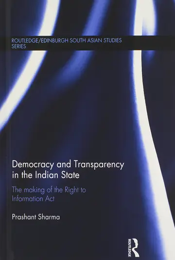 Cover of Democracy and Transparency in the Indian State