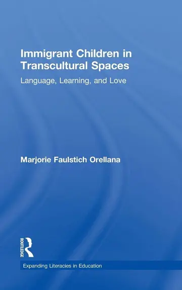 Cover of Immigrant Children in Transcultural Spaces
