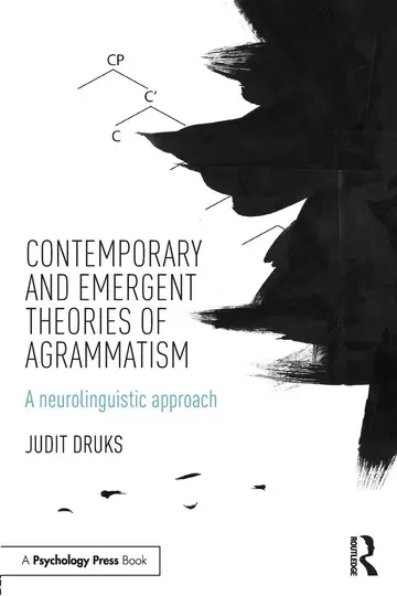 Cover of Contemporary and Emergent Theories of Agrammatism