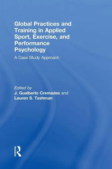 Cover of Global Practices and Training in Applied Sport, Exercise, and Performance Psychology