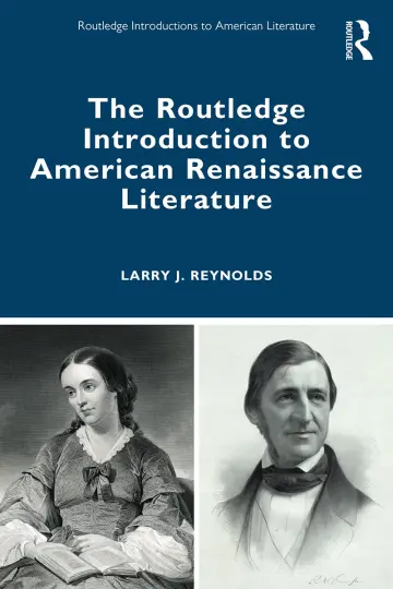 Cover of The Routledge Introduction to American Renaissance Literature