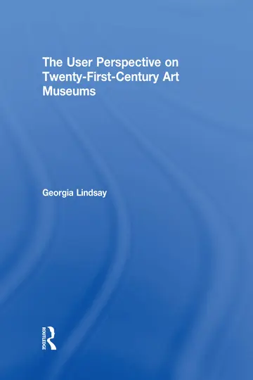 Cover of The User Perspective on Twenty-First-Century Art Museums