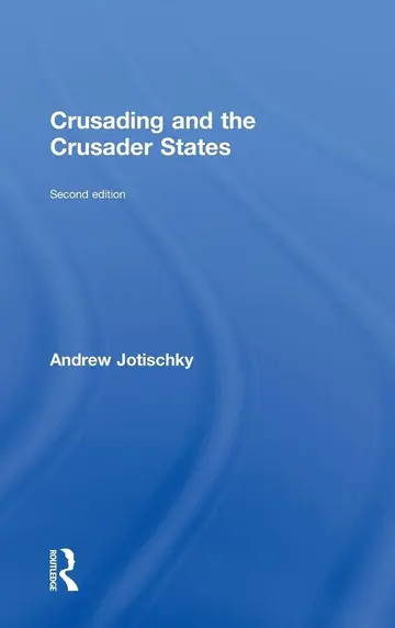 Cover of Crusading and the Crusader States