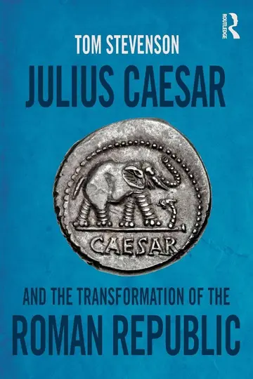 Cover of Julius Caesar and the Transformation of the Roman Republic