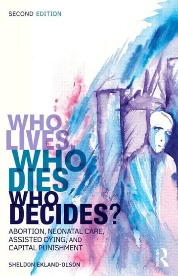 Cover of Who Lives, Who Dies, Who Decides?