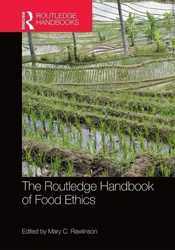 Cover of The Routledge Handbook of Food Ethics