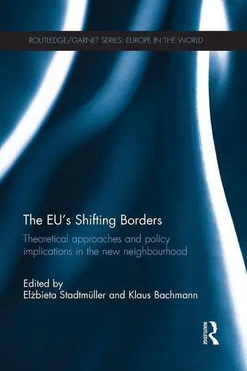 Cover of The EU's Shifting Borders