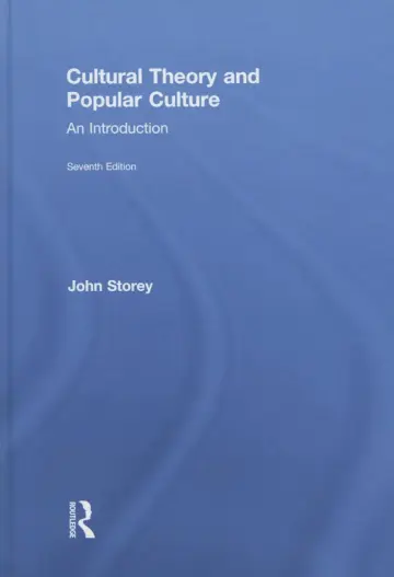 Cover of Cultural Theory and Popular Culture