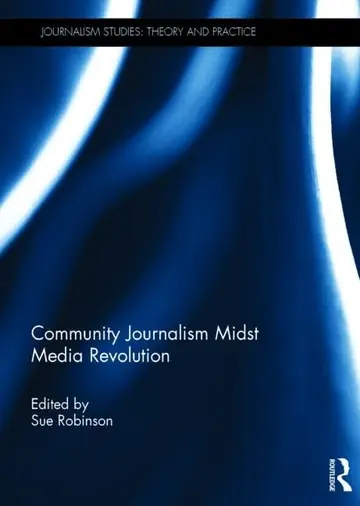 Cover of Community Journalism Midst Media Revolution