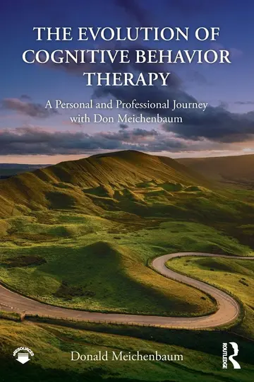 Cover of The Evolution of Cognitive Behavior Therapy