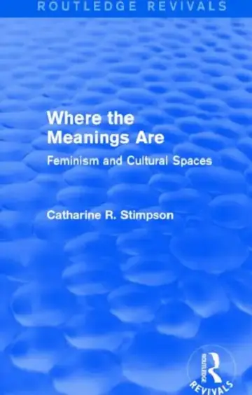 Cover of Where The Meanings Are (Routledge Revivals)