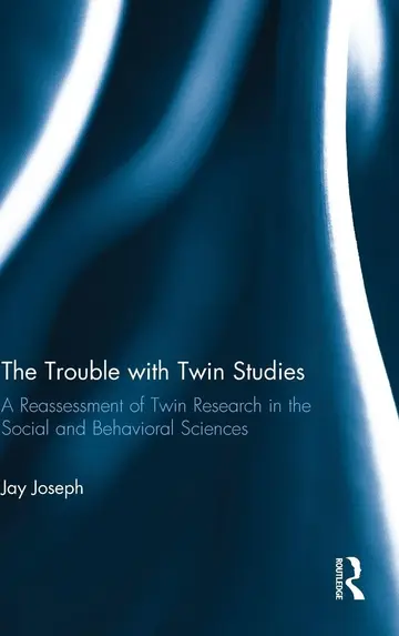 Cover of The Trouble with Twin Studies