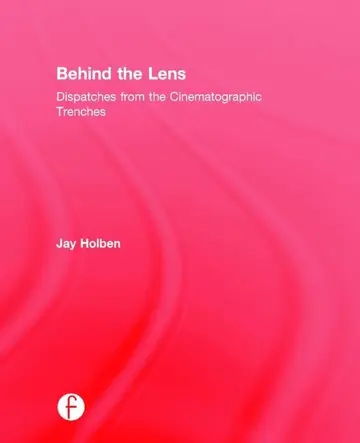 Cover of Behind the Lens