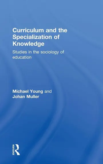 Cover of Curriculum and the Specialization of Knowledge
