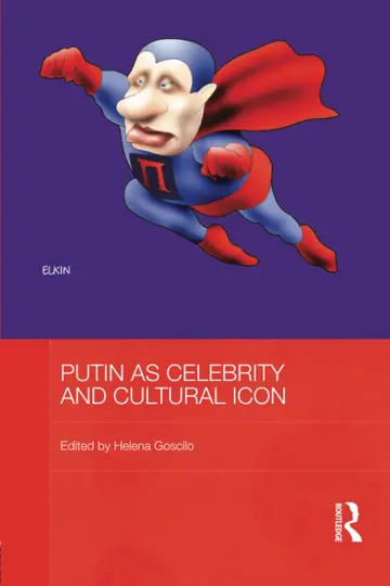 Cover of Putin as Celebrity and Cultural Icon