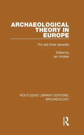 Cover of Archaeological Theory in Europe