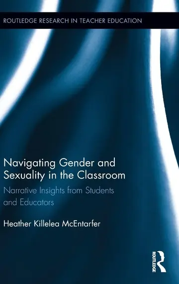 Cover of Navigating Gender and Sexuality in the Classroom