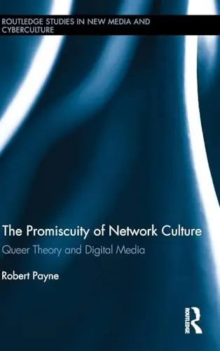 Cover of The Promiscuity of Network Culture