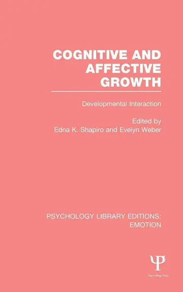 Cover of Cognitive and Affective Growth