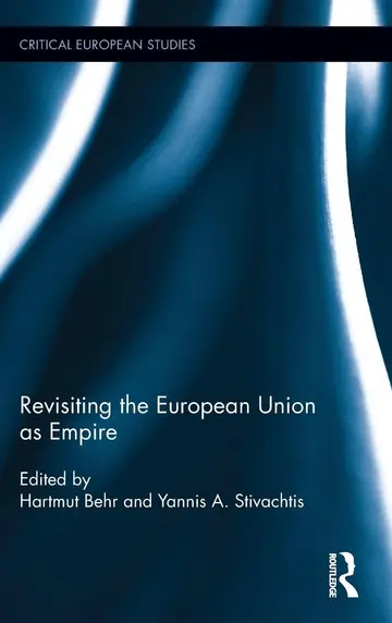 Cover of Revisiting the European Union as an Empire