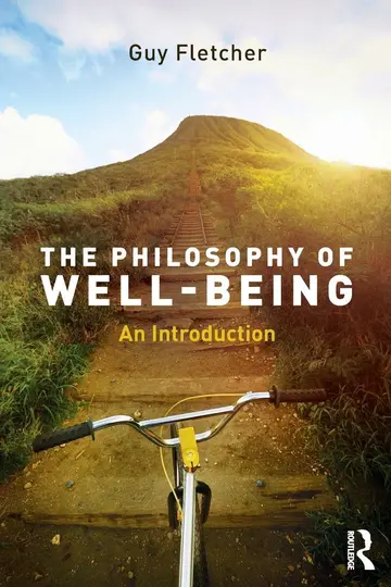 Cover of The Philosophy of Well-Being