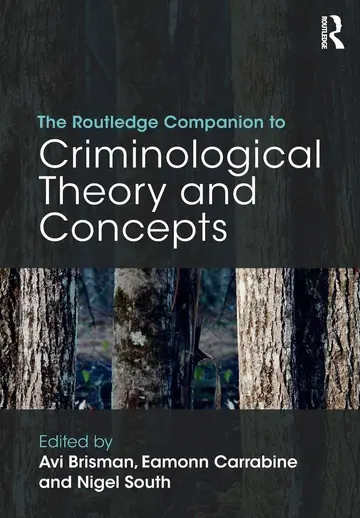 Cover of The Routledge Companion to Criminological Theory and Concepts