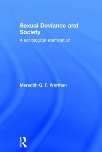 Cover of Sexual Deviance and Society