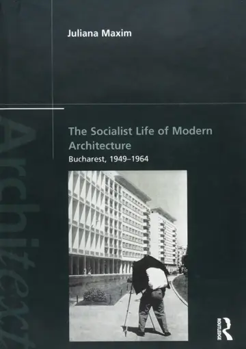 Cover of The Socialist Life of Modern Architecture